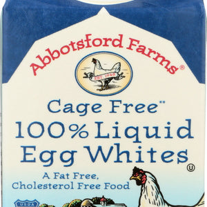 ABBOTSFORD FARMS: Cage Free 100% Liquid Egg Whites, 16 oz
